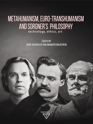 cover image of Metahumanism, Euro-Transhumanism and Sorgner's Philosophy